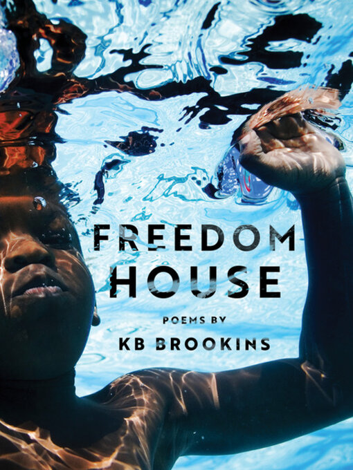 Title details for Freedom House by KB Brookins - Available